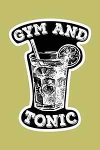 Gym And Tonic