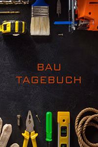 Bautagebuch