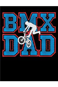 BMX Dad