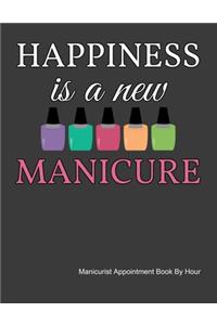 Happiness Is A New Manicure Appointment Book