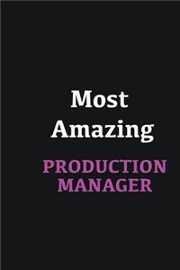 Most Amazing Production Manager