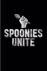 Spoonies Unite
