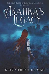 Akatika's Legacy