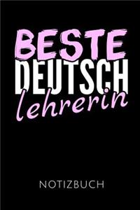 Beste Deutschlehrerin Notizbuch