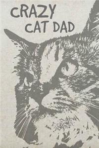 Crazy Cat Dad