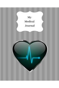 My Medical Journal: Record All Your Medical Details, Medication, Jabs, Hospital Appointments, Treatment and More. Track Your Health & Lifestyle. Grey Stripe Design with