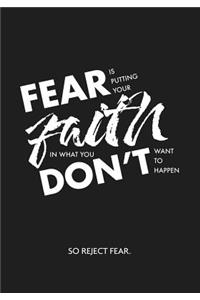 So Reject Fear