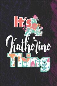 It's Katherine Thing