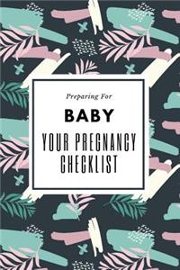 Your Pregnancy Checklist Preparing for Baby