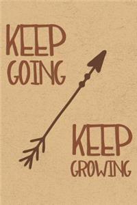 Keep Going Keep Growing