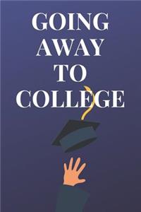 Going Away to College