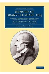 Memoirs of Granville Sharp, Esq.