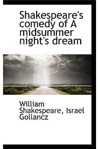 Shakespeare's Comedy of a Midsummer Night's Dream
