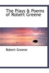 The Plays & Poems of Robert Greene