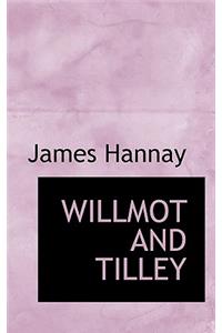 Willmot and Tilley