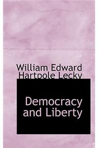 Democracy and Liberty