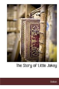 The Story of Little Jakey