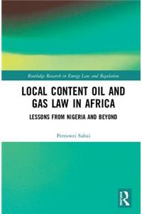 Local Content Oil and Gas Law in Africa