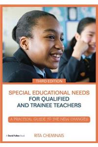 Special Educational Needs for Qualified and Trainee Teachers