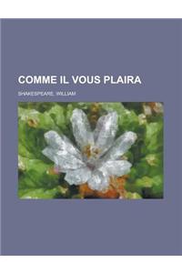 Comme Il Vous Plaira