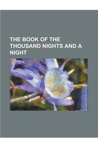 The Book of the Thousand Nights and a Night Volume 16