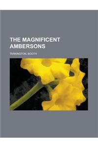 The Magnificent Ambersons