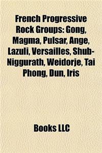 French Progressive Rock Groups