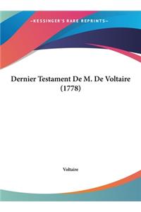 Dernier Testament de M. de Voltaire (1778)