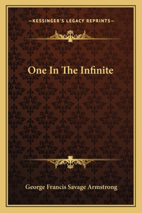 One in the Infinite