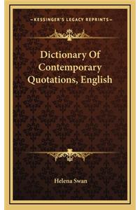 Dictionary of Contemporary Quotations, English