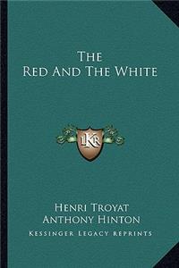The Red And The White
