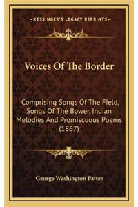 Voices of the Border