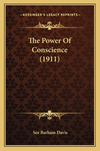 Power Of Conscience (1911)