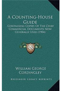Counting-House Guide