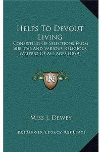 Helps To Devout Living