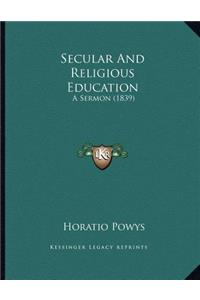 Secular And Religious Education