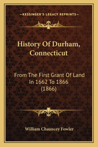 History Of Durham, Connecticut
