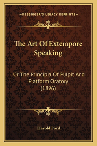 The Art Of Extempore Speaking