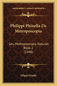 Philippi Phinella De Metroposcopia