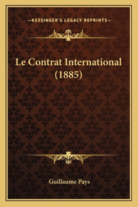 Contrat International (1885)