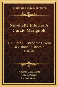 Novellette Intorno A Curzio Marignoli