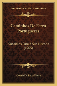 Caminhos De Ferro Portuguezes