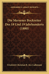 Mersener Bockreiter Des 18 Und 19 Jahrhunderts (1880)