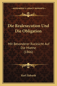 Die Realexecution Und Die Obligation