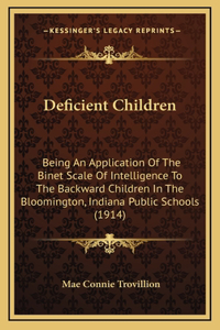 Deficient Children