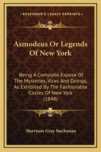 Asmodeus Or Legends Of New York
