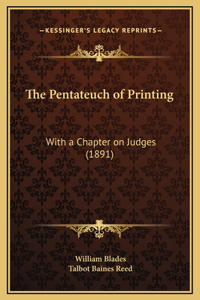 The Pentateuch of Printing