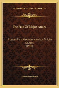Fate Of Major Andre