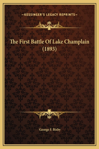 The First Battle Of Lake Champlain (1893)