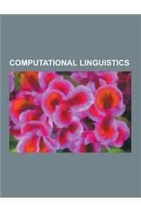 Computational Linguistics: Zipf's Law, Speech Recognition, Natural Language Processing, Optical Character Recognition, Machine Translation, Benfo